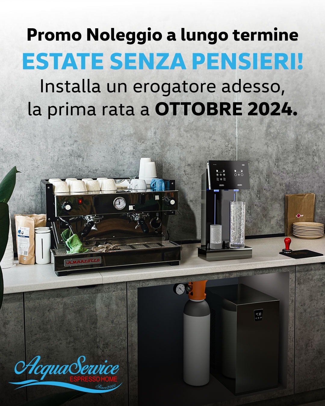 Promo Noleggio - Estate Senza Pensieri - Acqua Service - Espresso Home - Since 2000